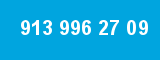 913 996 27 09 913 996 27 09